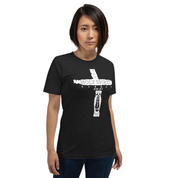 Holy Spirit Scares Away All Ghost  Black T- Shirt - Image 3