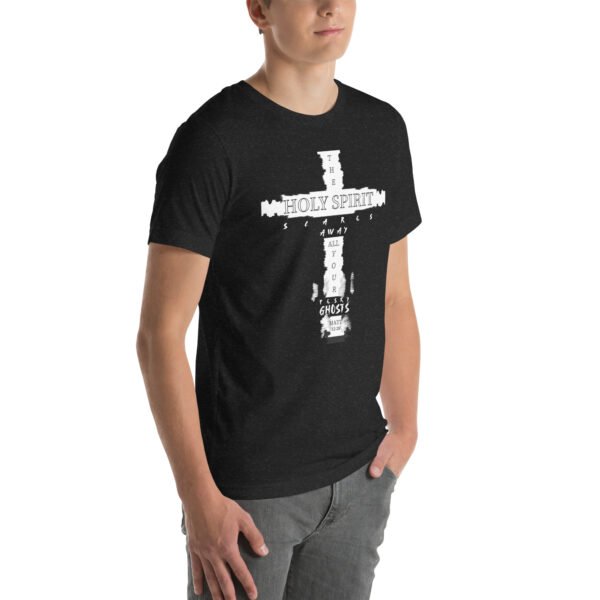 The Holy Spirit Scares Away All Your Pesky Ghosts Black T-Shirt - Image 3