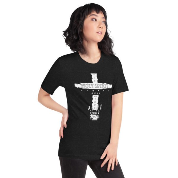 The Holy Spirit Scares Away All Your Pesky Ghosts Black T-Shirt - Image 6